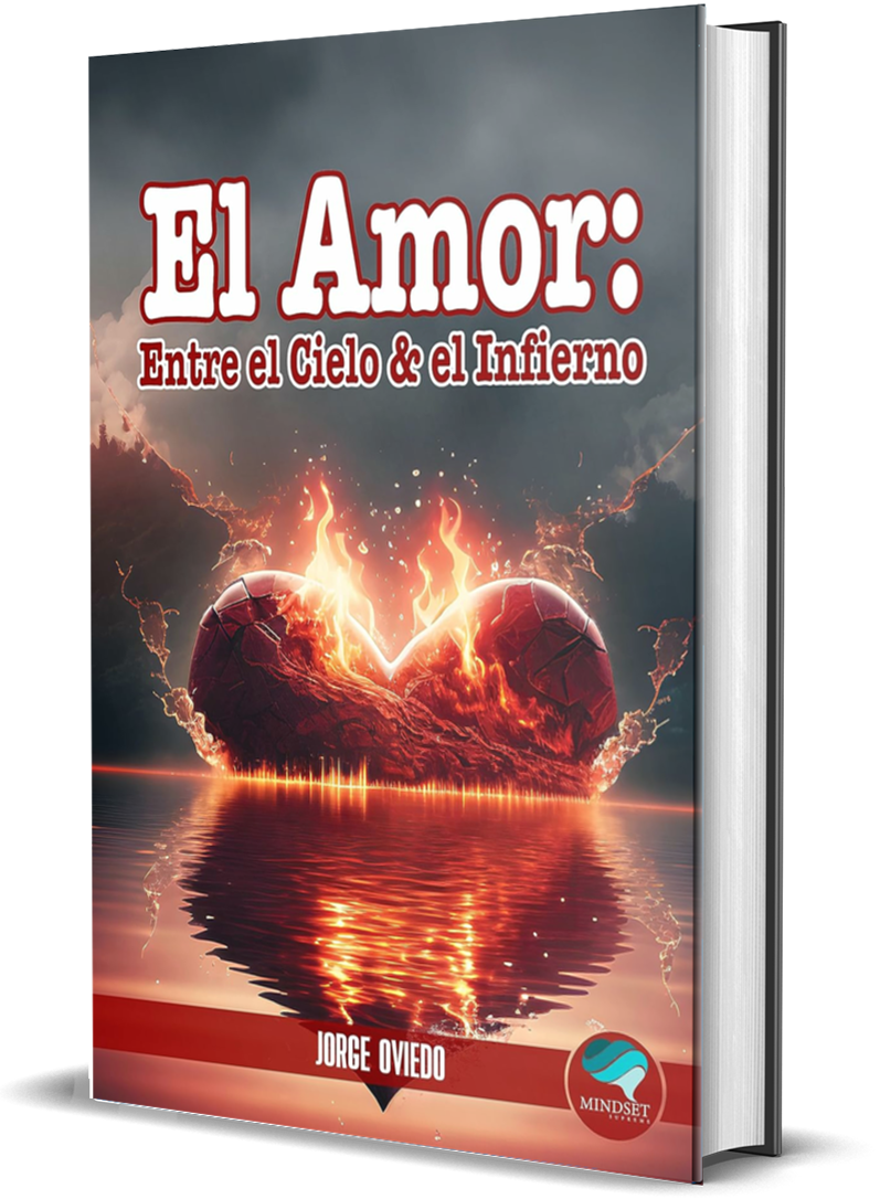 El Amor : Entre El Cielo y El Infierno